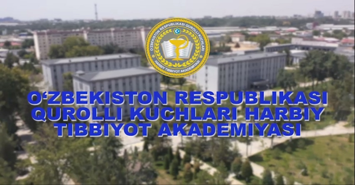 O‘zbekiston Respublikasi Qurolli Kuchlari Harbiy tibbiyot akademiyasi o’qishga taklif etadi