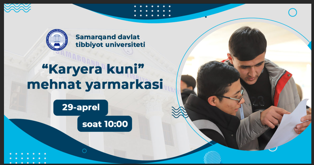 ​SamDTU da “Karyera kuni” mehnat yarmarkasi o‘tkaziladi