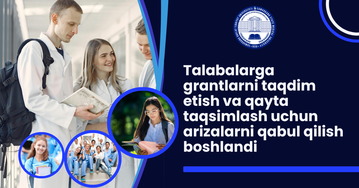 Talabalarga grantlarni taqdim etish va qayta taqsimlash uchun arizalarni qabul qilish boshlandi
