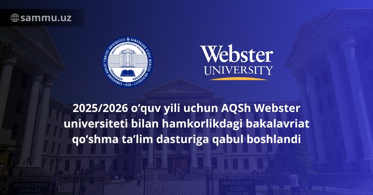 ​2025/2026 o‘quv yili uchun AQSh Webster universiteti bilan hamkorlikdagi bakalavriat qo‘shma ta’lim dasturiga qabul