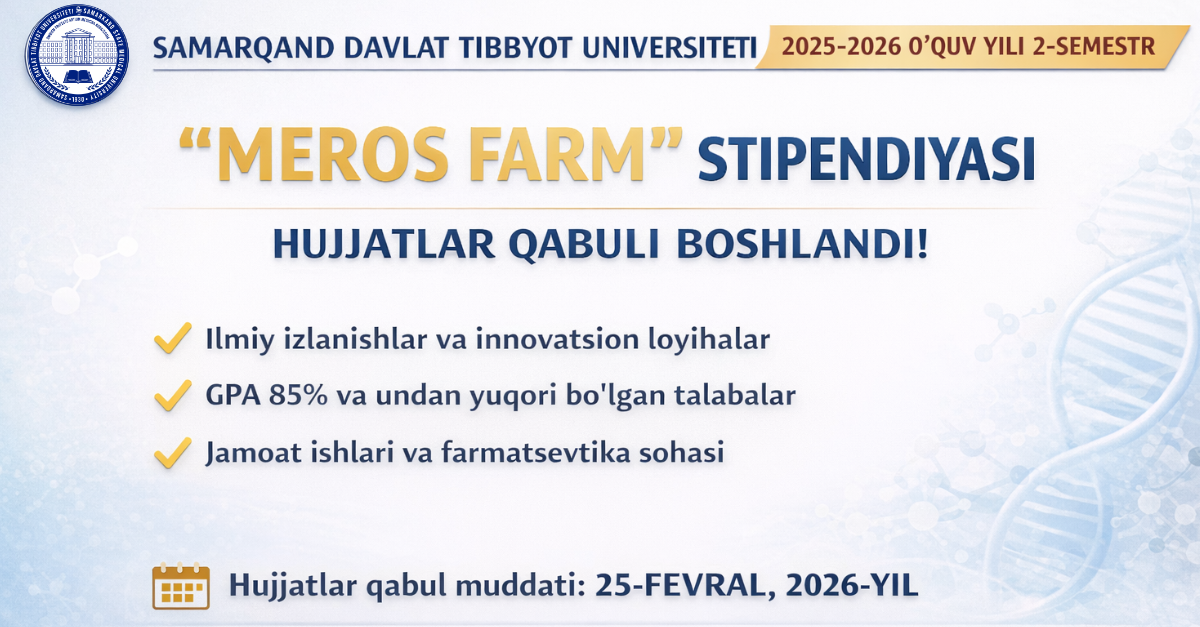 ​ “MEROS FARM” STIPENDIYASI UCHUN HUJJATLAR QABULI BOSHLANDI